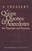 Treasury of Quips, Quotes, & Anecdotes for Preachers & Teachers