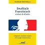 Smalltalk Franz�sisch - einfach und effektiv von Bernhard Stentenbach