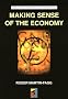 Making Sense of the Economy (Self Development for Managers)