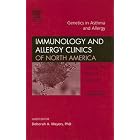 Click here to buy Genetics: An Issue of Immunology and Allergy Clinics (The Clinics: Internal Medicine) by  Deborah Meyers.