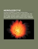 Horolezectv: Stupnice Obt Nosti, Alpsk Ty Tis Covky, Osmitis Covka, Zaji T N Cesta, Horolezeck Lano, Such Sk Ly, Koruna Planety