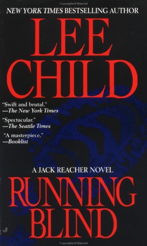 Running Blind (Jack Reacher, No. 4)