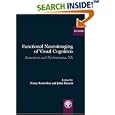 Functional Neuroimaging of Visual Cognition (Attention and... by Nancy Kanwisher and John Duncan