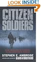 Citizen Soldiers: From the Normandy Beaches to the Surrender of Germany