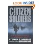 Citizen Soldiers: From the Normandy Beaches to the Surrender of Germany