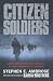 Citizen Soldiers: From the Normandy Beaches to the Surrender of Germany