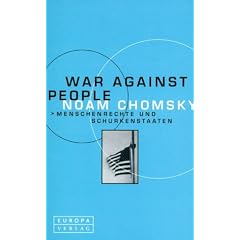 War Against People. Menschenrechte und Schurkenstaaten