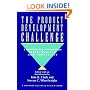 The Product Development Challenge: Competing Through Speed, Quality, and Creativity