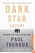 Dark Star Safari: Overland from Cairo to Capetown