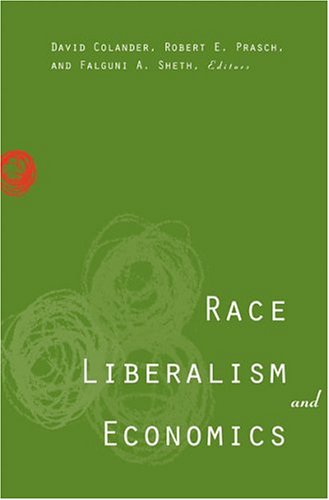 Race, Liberalism, and Economics