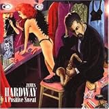 Revue James Hardway  / A Positive Sweat