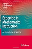 Expertise in mathematics instruction : an international perspective