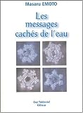 Les messages cach�s de l'eau