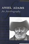Ansel Adams : An Autobiography