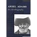 Ansel Adams: An Autobiography