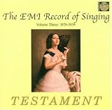 The EMI Record Of Singing Vol. 3 (Aufnahmen 1926-1939) - Verschiedene Interpreten