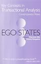 Ego States (Key Concepts in Transactional Analysis)