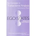 Ego States (Key Concepts in Transactional Analysis)