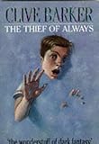 The thief of always