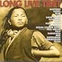 Long Live Tibet