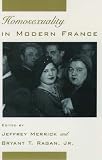 Homosexuality in Early Modern France: A Documentary Collection