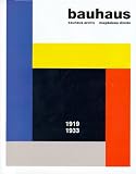 Bauhaus: 1919 - 1933