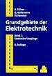 Grundgebiete der Elektrotechnik, Bd.1, Station�re Vorg�nge