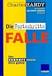 Die Fortschrittsfalle: Der Zukunft neuen Sinn geben