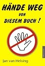 Hände weg von...