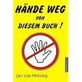 H�nde weg von diesem Buch!
