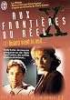 Aux fronti�res du r�el. 2, Quand vient la nuit--