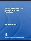 Adam Smith and the economy of the passions