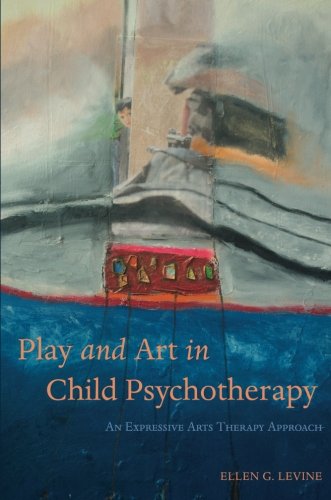 Play and Art in Child Psychotherapy