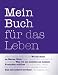 Mein Buch f�r das Leben