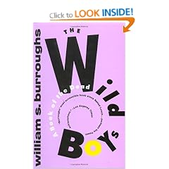 The Wild Boys: A Book Of the Dead