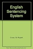 The English sentencing system