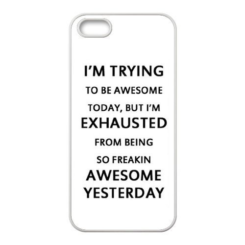 Every New Day I'm Trying To Be Awesome Today Quotes Unique Best Durable RUBBER Silicone Iphone 5 5S Case