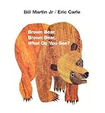 BROWN BEAR, BROWN BEAR, WHAT DO YOU SEE?(Hardcover) BY [Author]Martin, Bill, Jr. ( Sep-1996 )