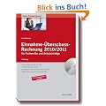 Einnahme-�berschussrechnung 2011/2012: f�r Freiberufler und Selbstst�ndige. Von Ihren Belegen zur rechtssicheren Gewinnermittlung