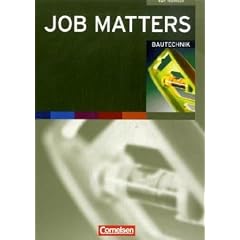 Job Matters: A2 - Bautechnik: Arbeitsheft