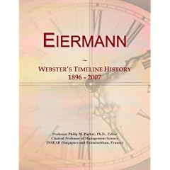 Eiermann: Webster's Timeline History, 1896 - 2007