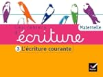 Les Cahiers d'�criture Maternelle �d....