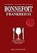 Bücher : Bonnefoit Frankreich: Faszination Wein & Aromen - Der einmalige Aromenatlas französischer Weine und Champagner