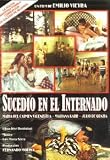 Sucedio En El Internado