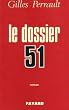 Le dossier 51
