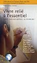 Vivre reli� � l'essentiel 
