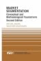 Market Segmentation: Conceptual and Methodological Foundations (International Series in Quantitative Marketing)