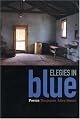Elegies in Blue: A Book of Poems (Working Classics)