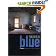 Elegies in Blue: A Book of Poems (Working Classics) by  Benjamin Alire Saenz