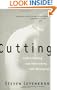 Cutting: Understanding and Overcoming Self-Mutilation